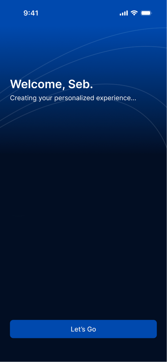 Welcome, Seb. Creating your personalized experience